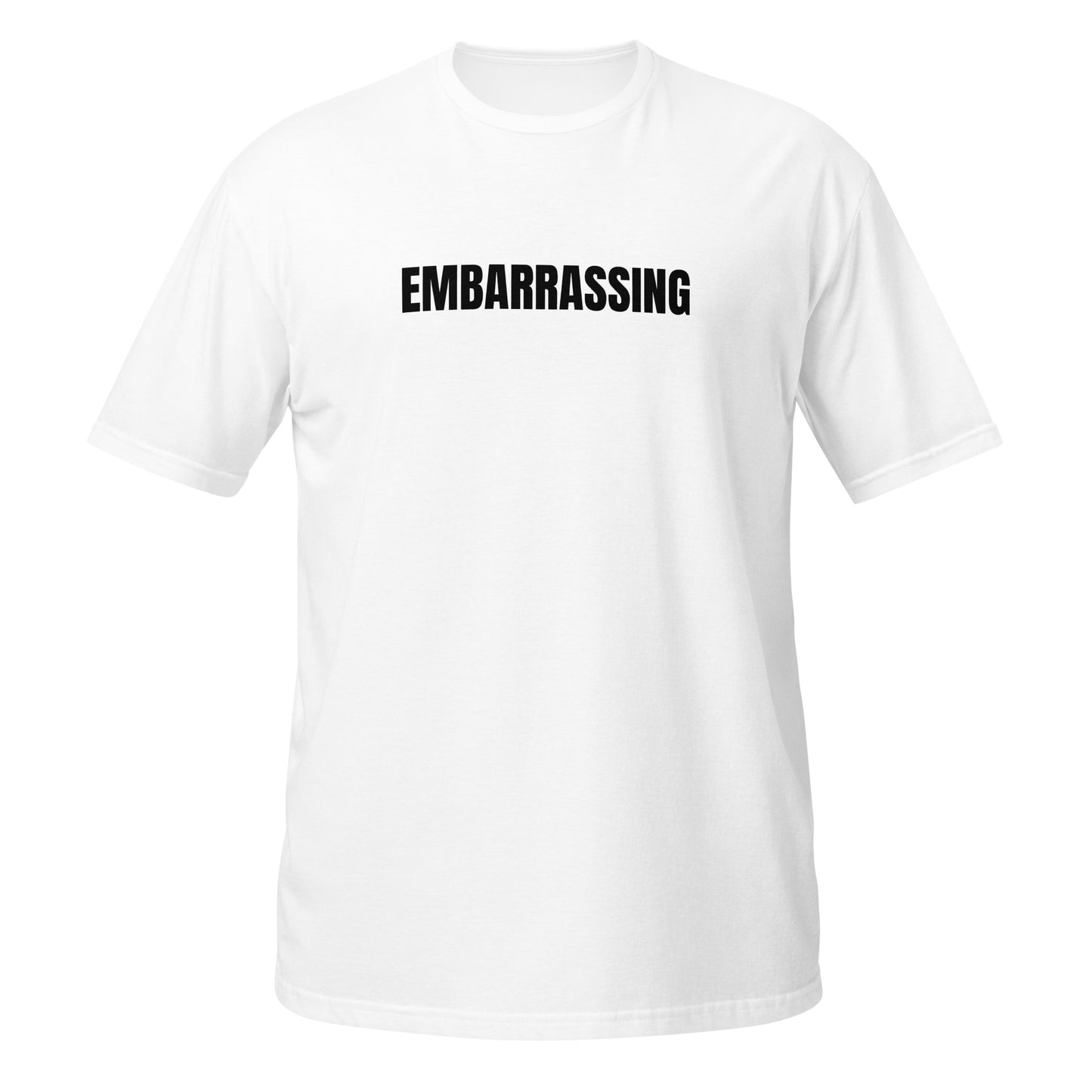 Short-Sleeve Unisex T-Shirt "EMBARRASSING" white