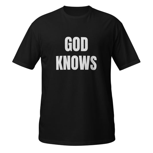 Short-Sleeve Unisex T-Shirt "GOD KNOWS" black