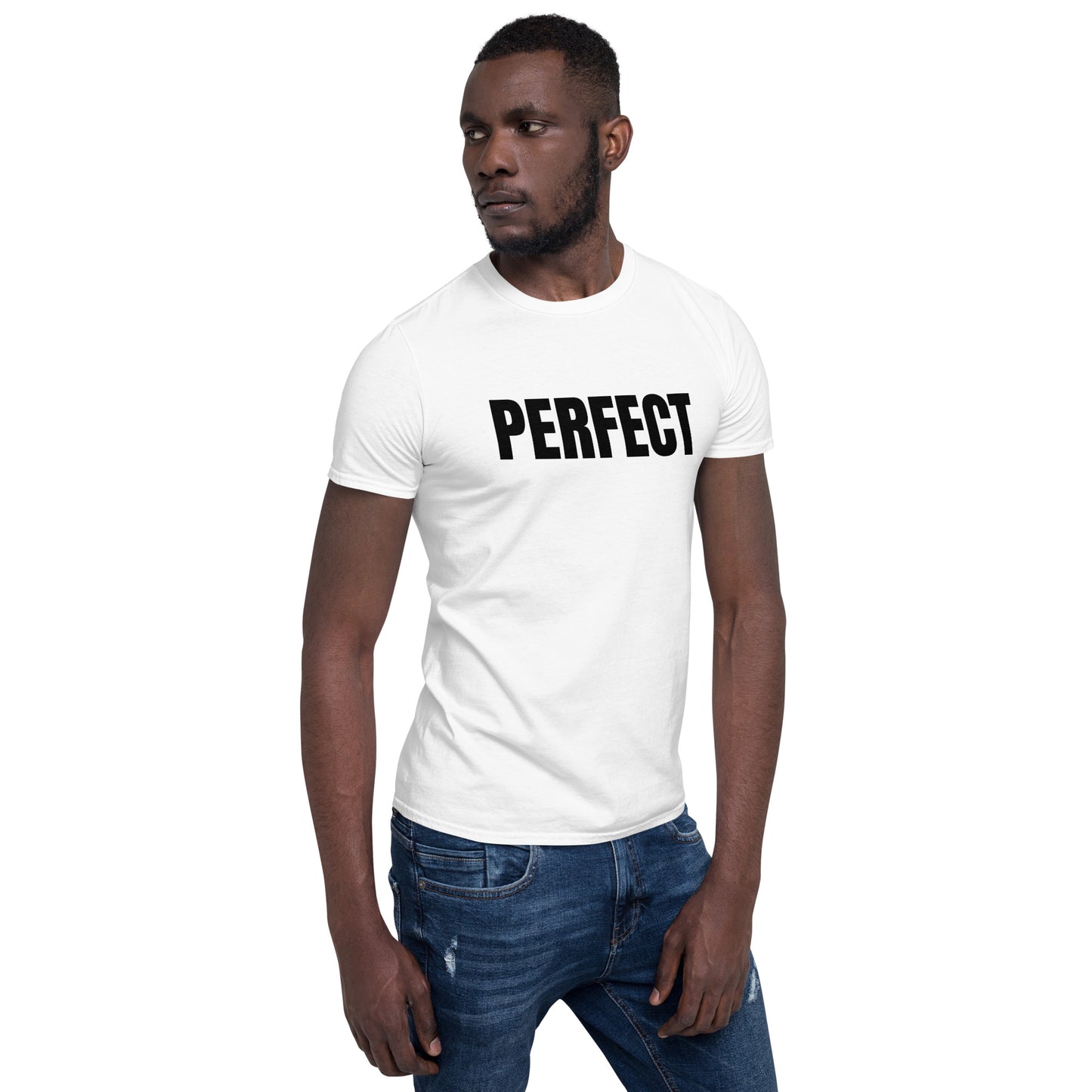 Short-Sleeve Unisex T-Shirt "PERFECT AS YOU ARE" white